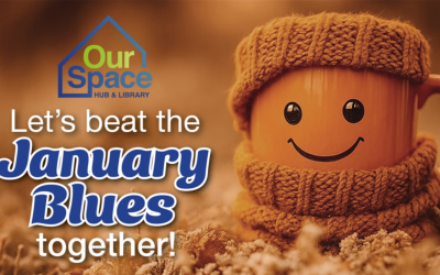 Our Space Hub Launches January Blues Days